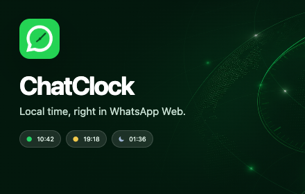 ChatClock local time for WhatsApp Web