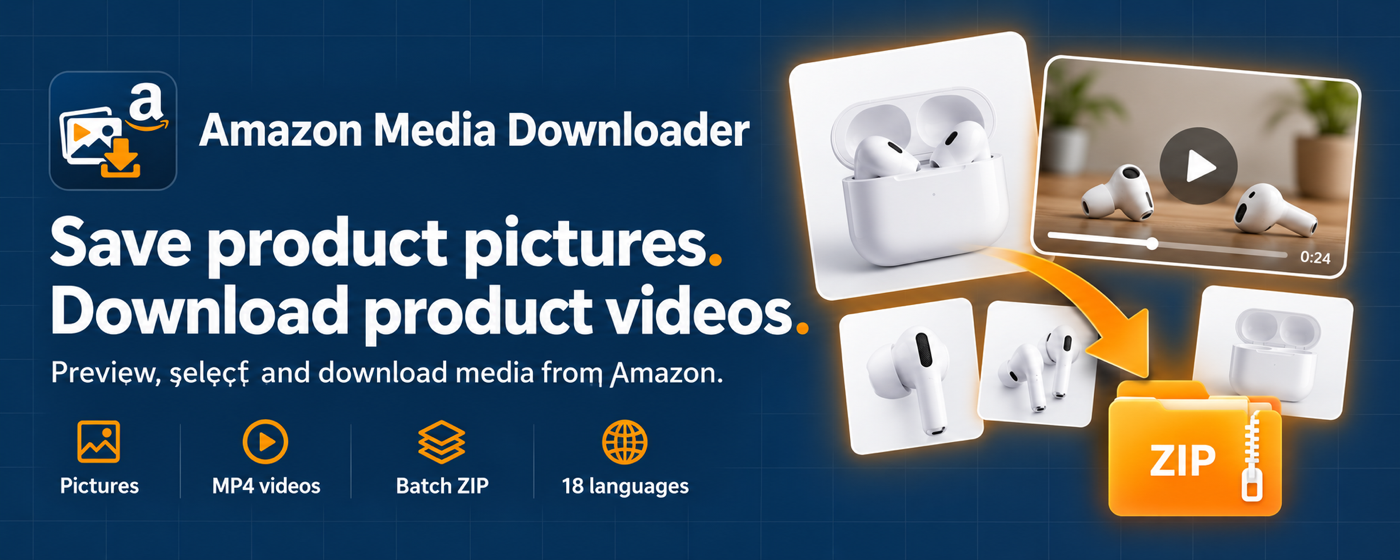 Amazon Media Downloader — pictures, MP4 videos, batch ZIP and 18 languages